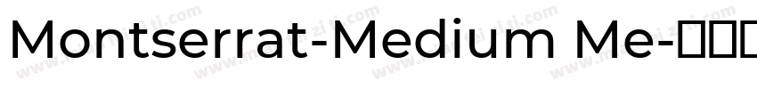 Montserrat-Medium Me字体转换